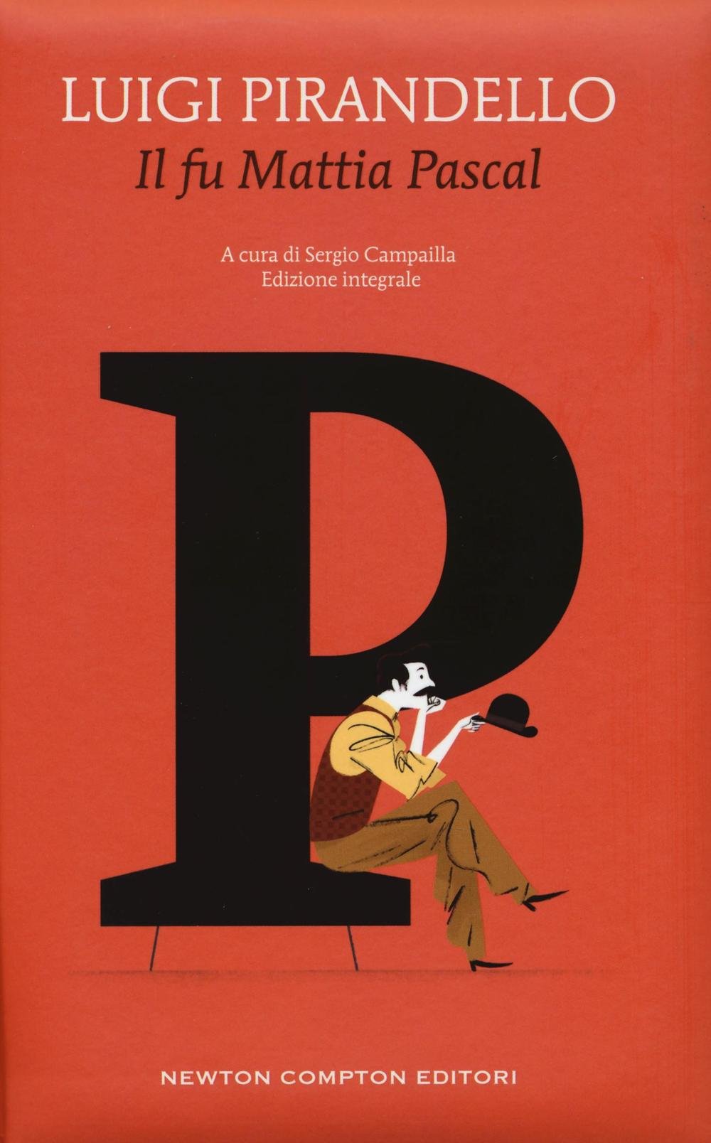 Il fu Mattia Pascal. Ediz. integrale (Alphabet) Classics