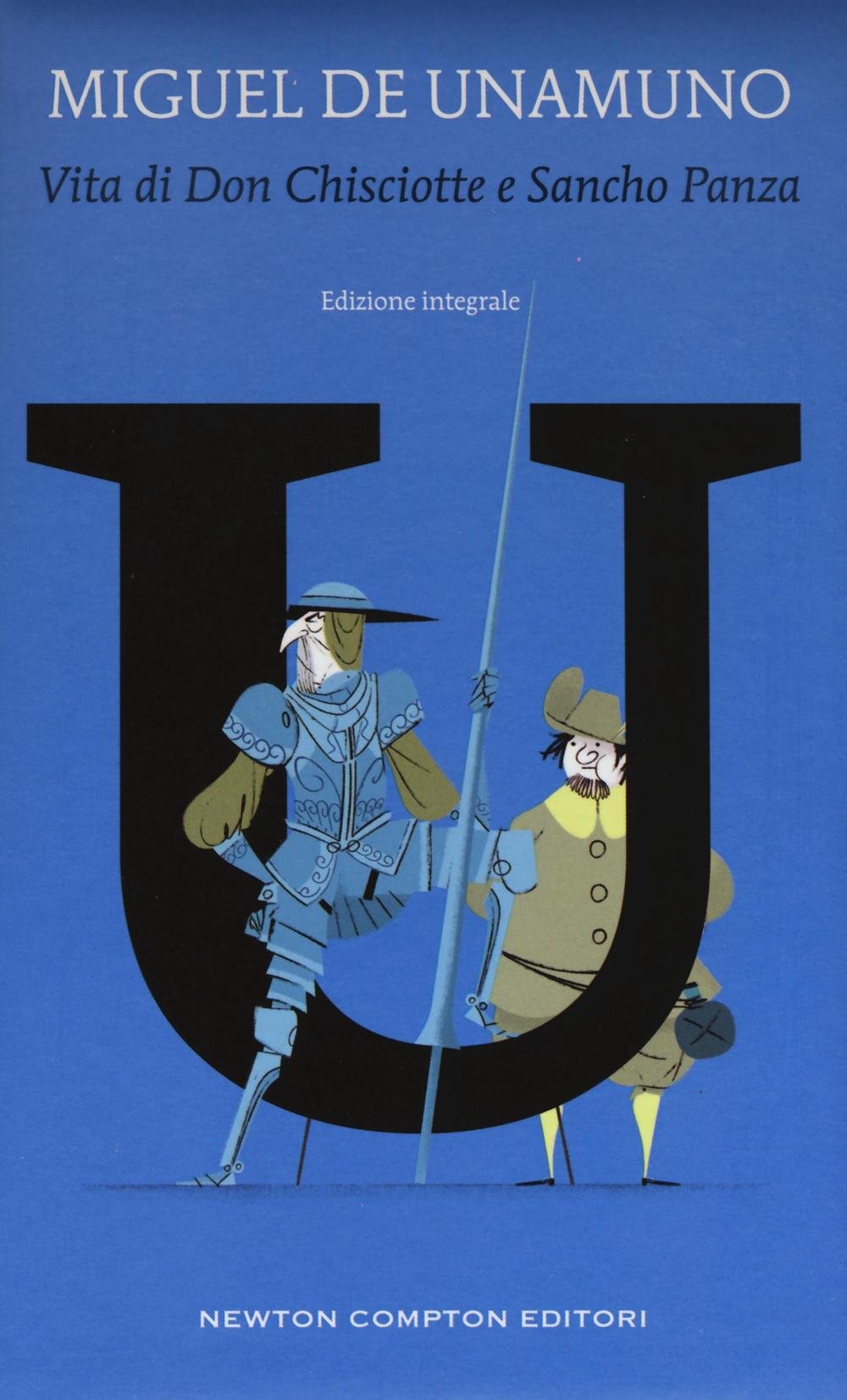 Vita di Don Chisciotte e Sancho Panza. Ediz. integrale book