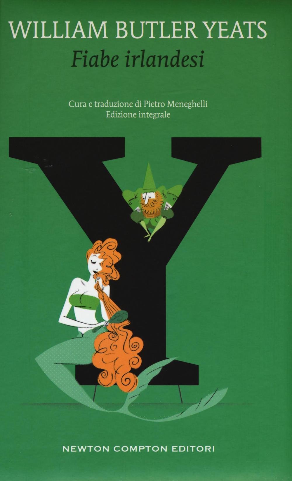 Fiabe irlandesi. Ediz. integrale book