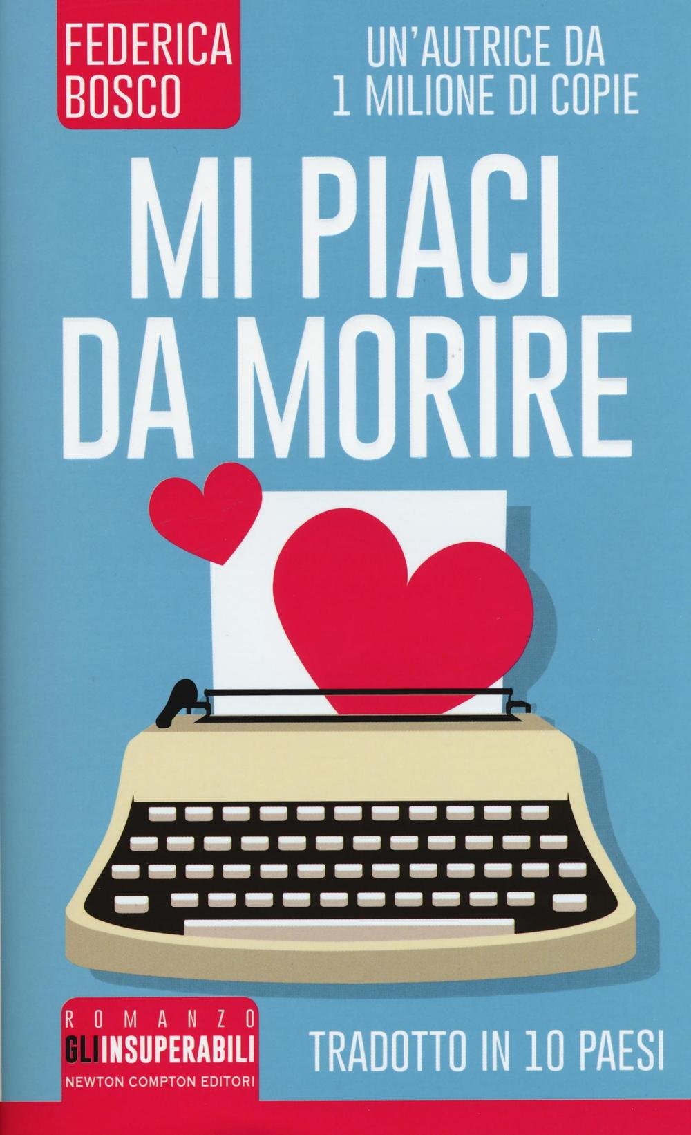 Mi piaci da morire book