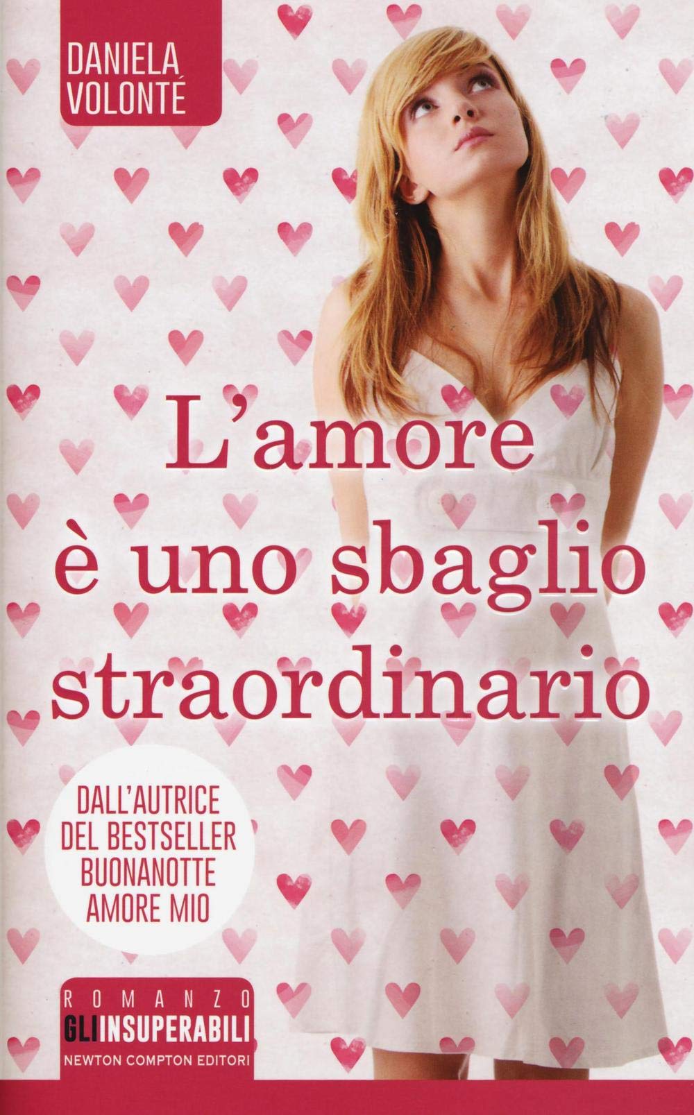 L' amore è uno sbaglio straordinario Contemporary literature