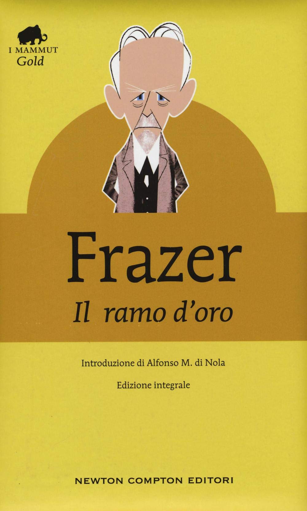 Il ramo d'oro (Grandi tascabili economici. I mammut Gold) Books