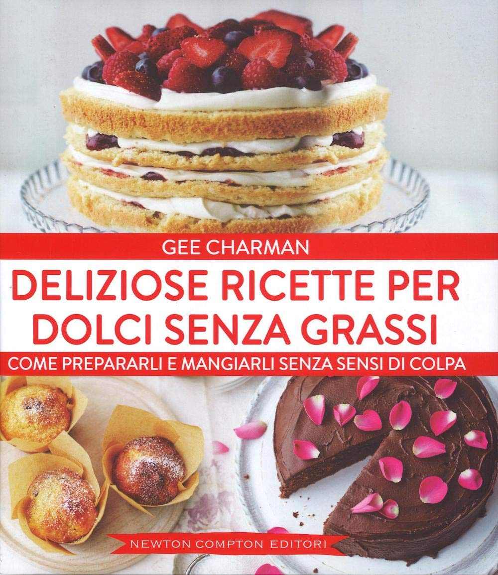 Deliziose ricette per dolci senza grassi book