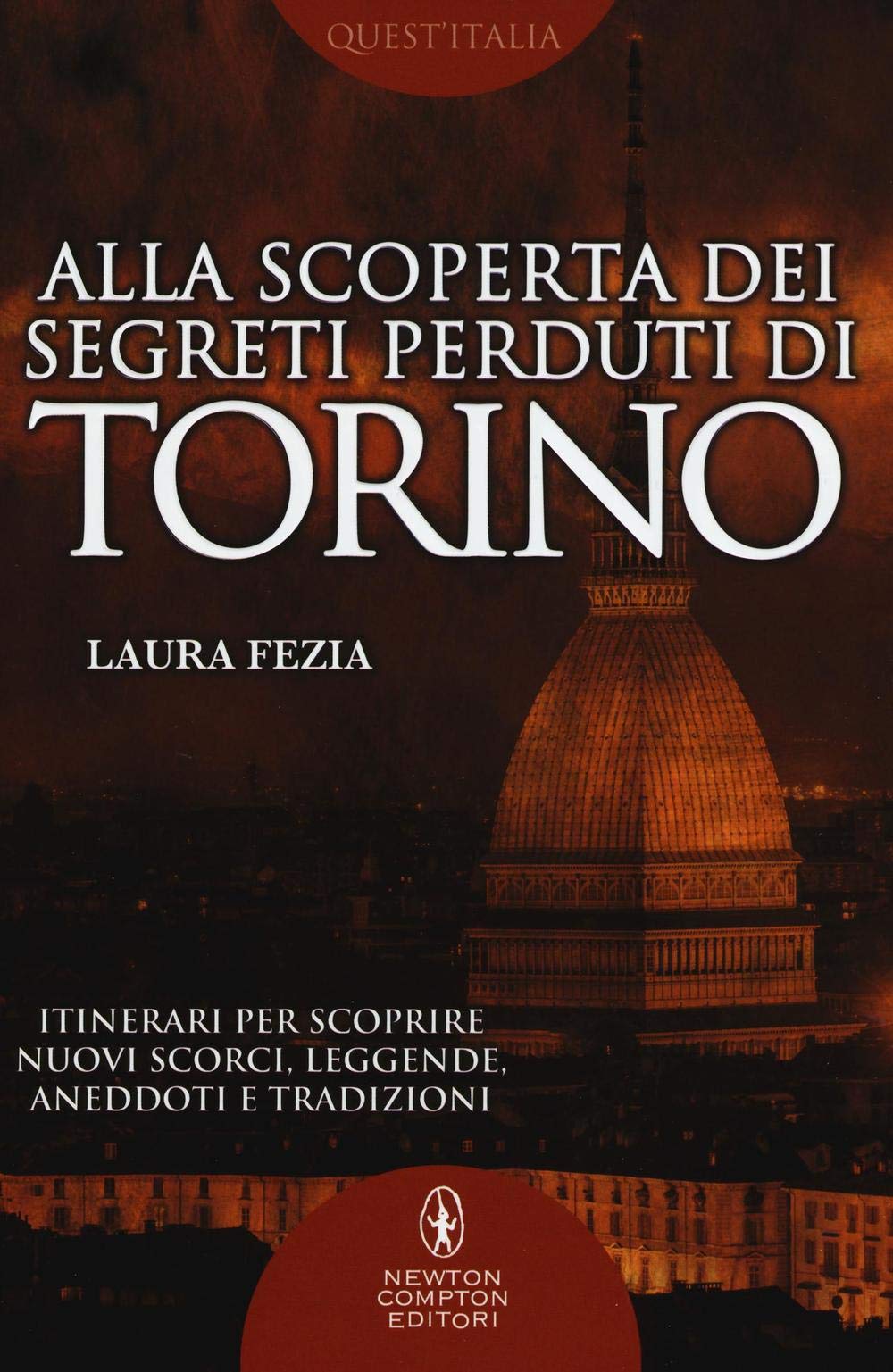 Alla scoperta dei segreti perduti di Torino book