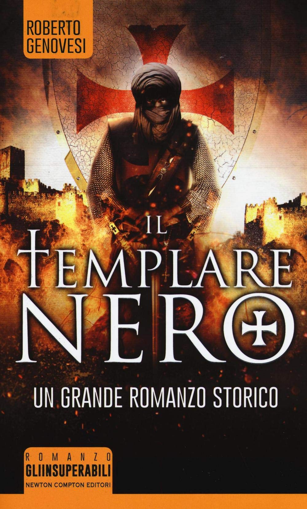 Il templare nero (Gli insuperabili) Historical Fiction
