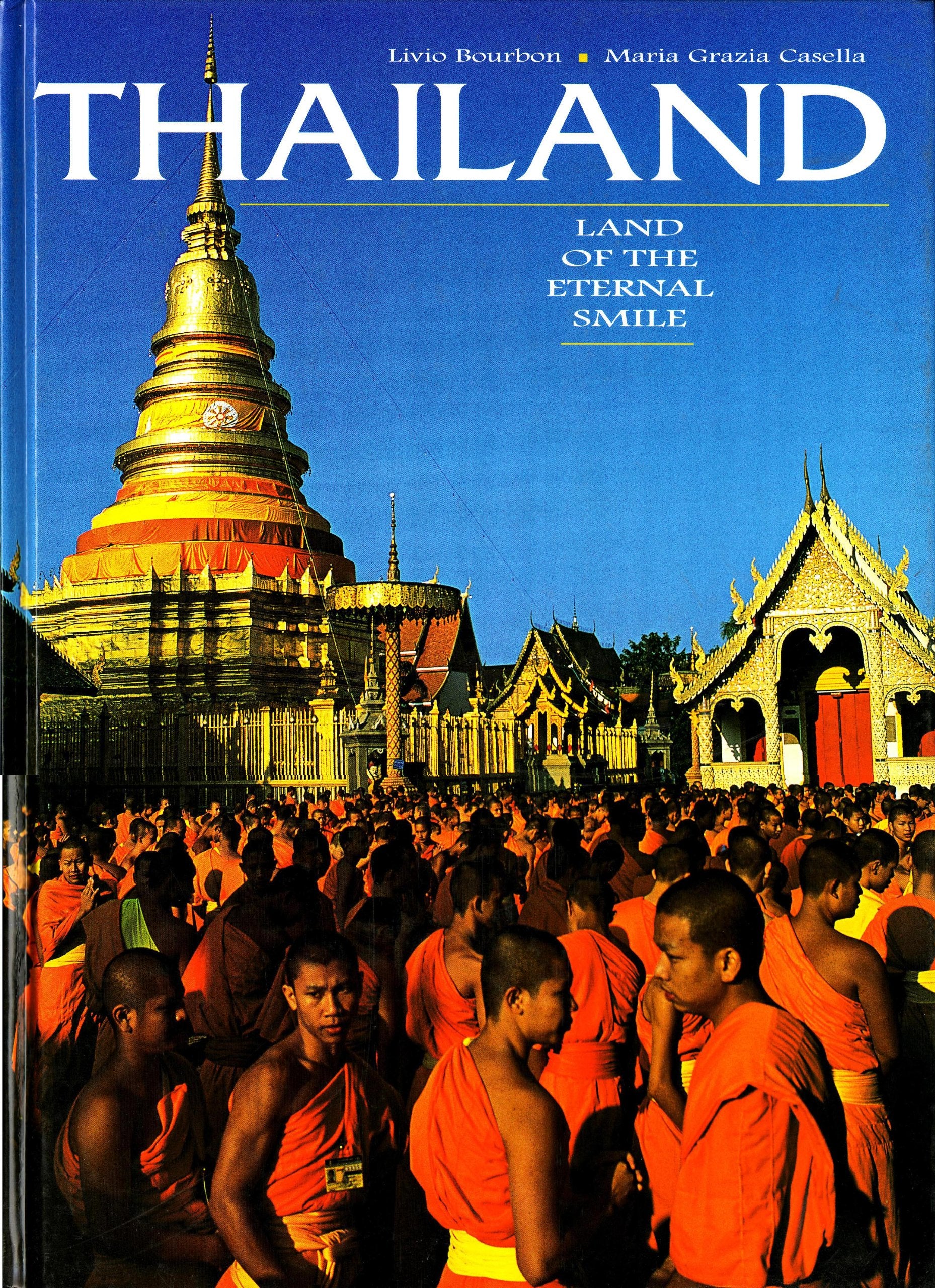 Thailand: Land of the Eternal Smile Leisure, Home & Garden