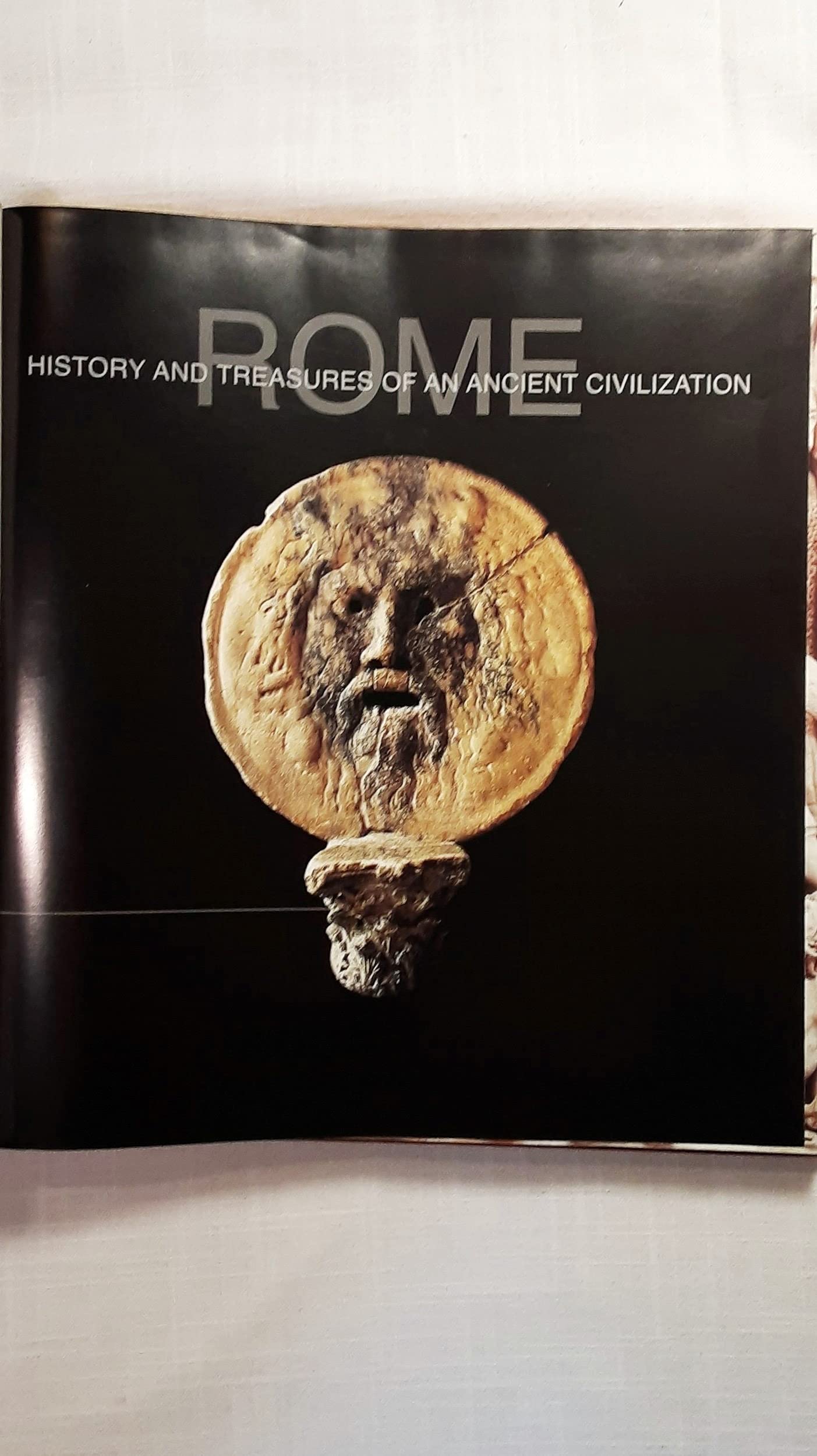 Rome: History and Treasures of an Ancient Civilization (Treasures of the Ancient Civilizations S.) Social Sciences
