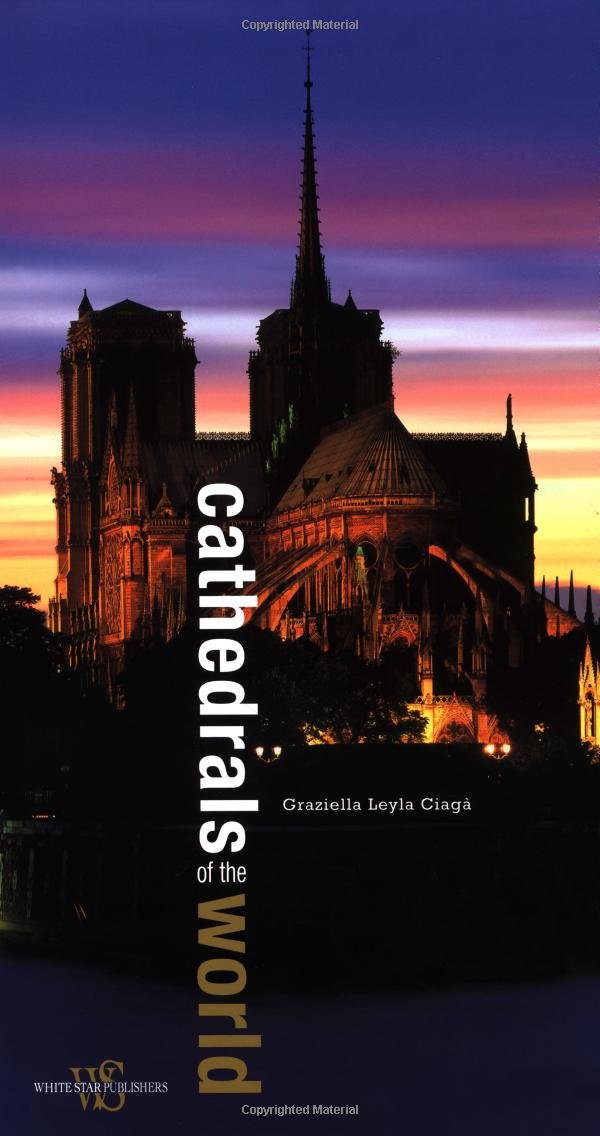 Cathedrals of the World (Architetture) Architecture
