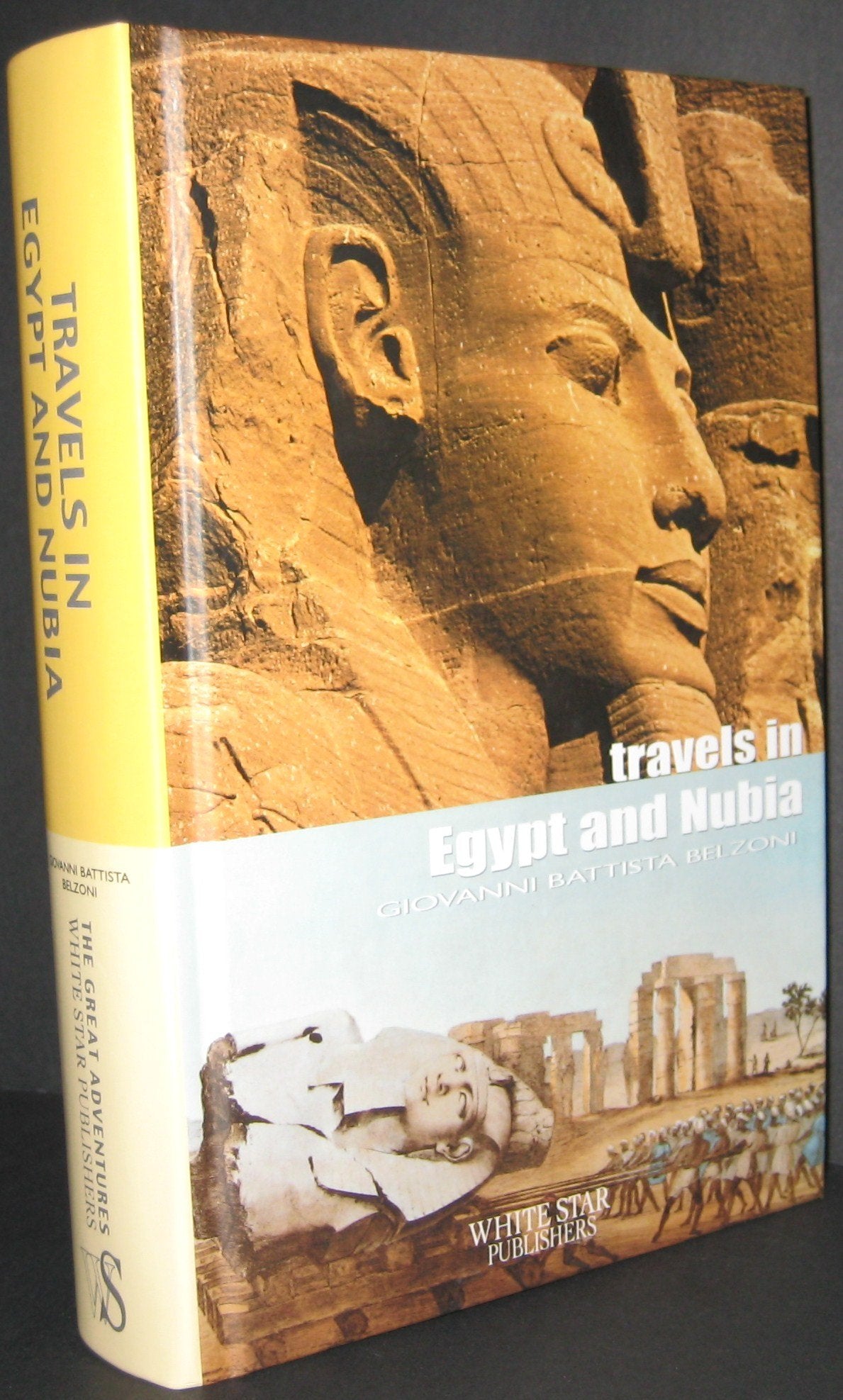 Travels in Egypt And Nubia (The Great Adventures) Social Sciences
