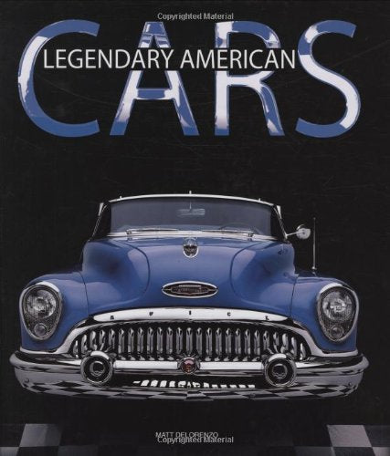 Legendary American Cars: Past to Present Hobbies & Crafts