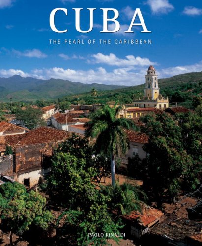 Cuba: The Pearl of the Caribbean (Exploring Countries of the World) Travel