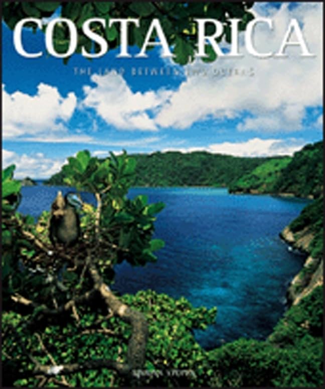 Costa Rica: The Land Between Two Oceans (Exploring Countries of the Wor) Travel