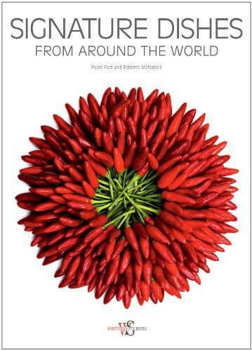 Signature Dishes from Around the World Leisure, Home & Garden