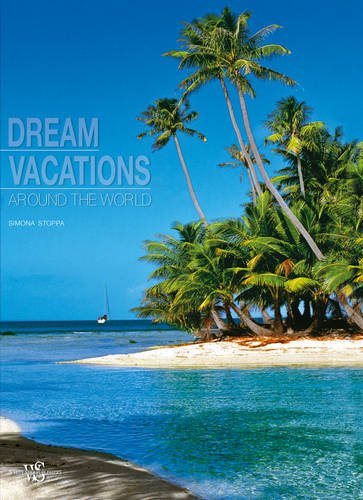 Dream Vacations Around the World - Refer ISBN 9788854409033 (Natura e popoli) Film, Art & Culture