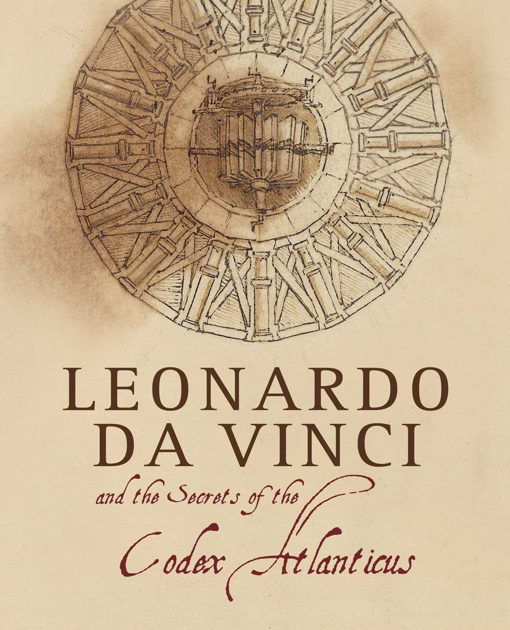 Leonardo Da Vinci and the Secrets of the Codex Atlanticus (Arte e archeologia) Media & Communication
