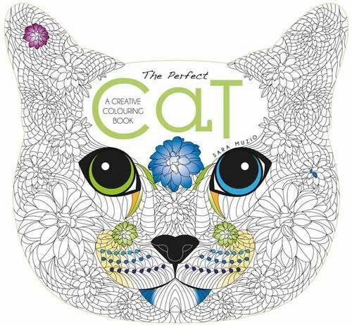 The Perfect Cat: A Creative Colouring Book Hobbies & Crafts