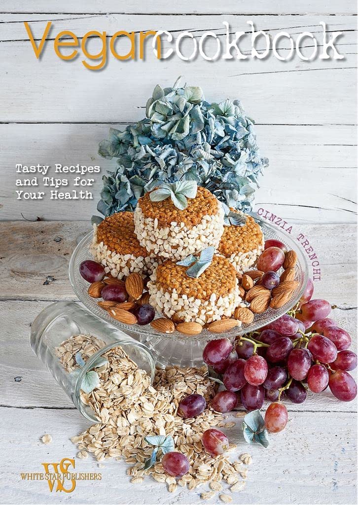 Vegan Cookbook: Tasty Recipes and Tips for Your Health Leisure, Home & Garden