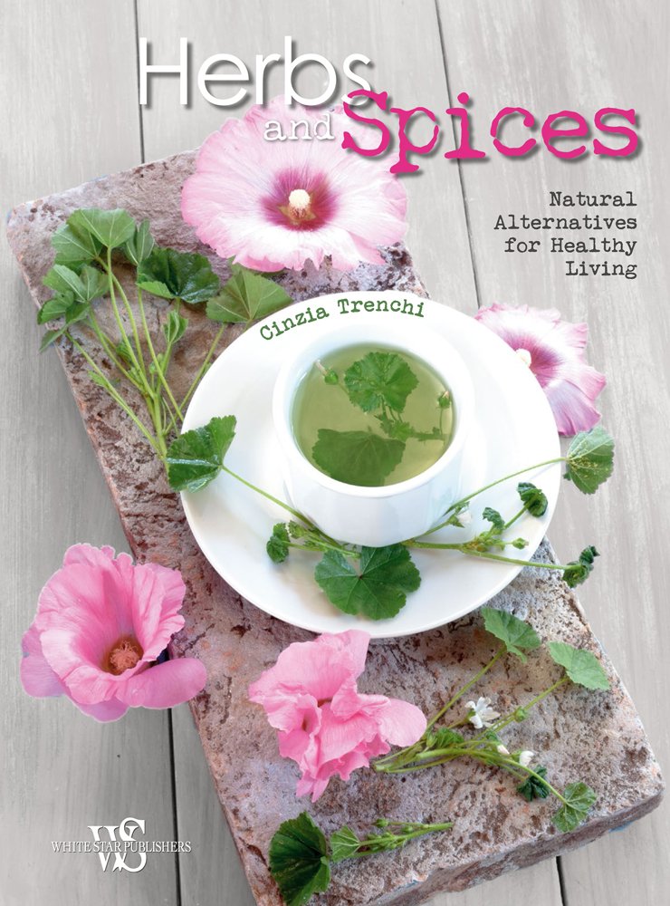Herbs and Spices: Natural Alternatives for Healthy Living Leisure, Home & Garden