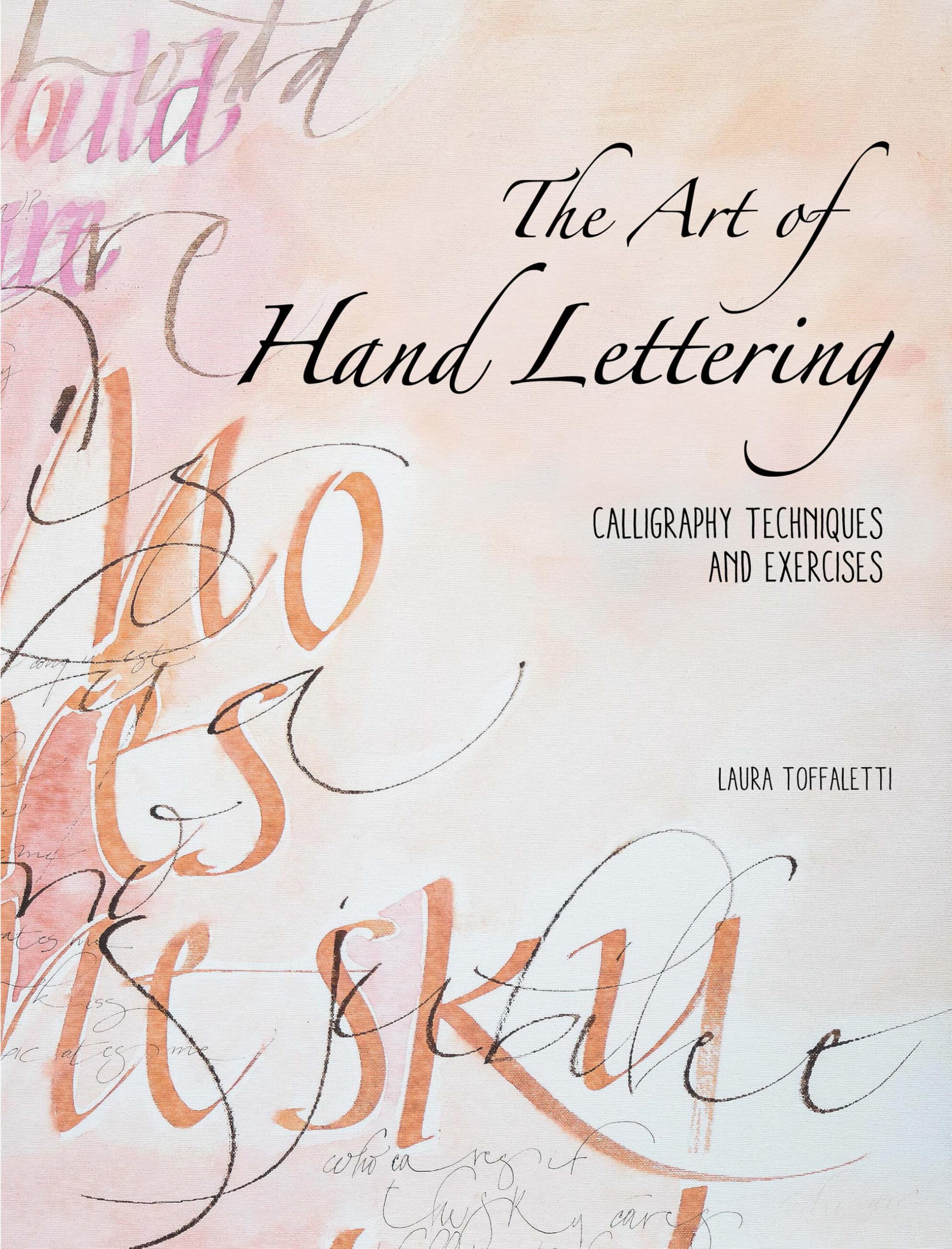 The Art of Hand Lettering: Calligraphy Techniques and Exercises Film, Art & Culture