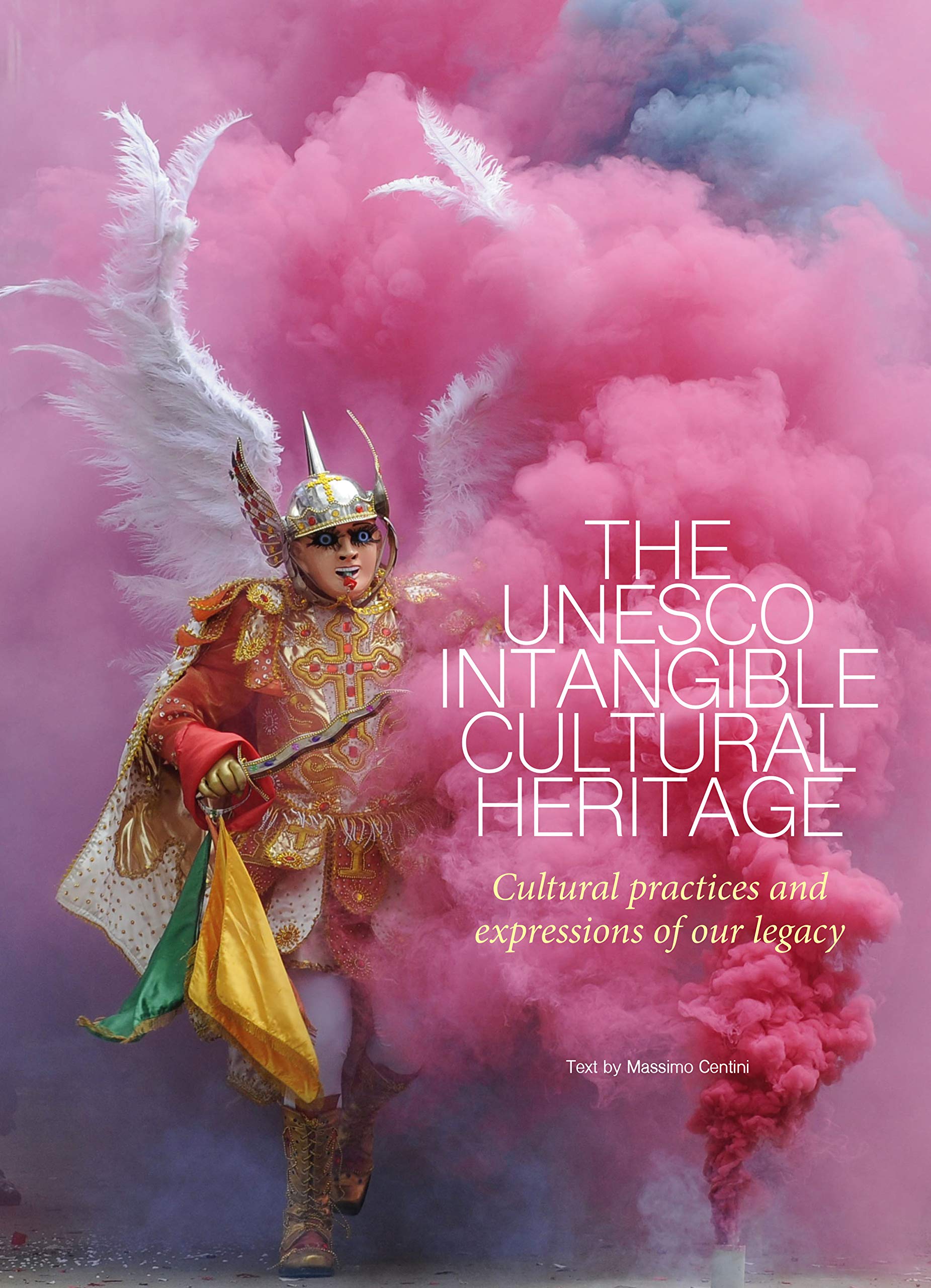 The UNESCO Intangible Cultural Heritage: Cultural Practices and Expressions of our Legacy Leisure, Home & Garden