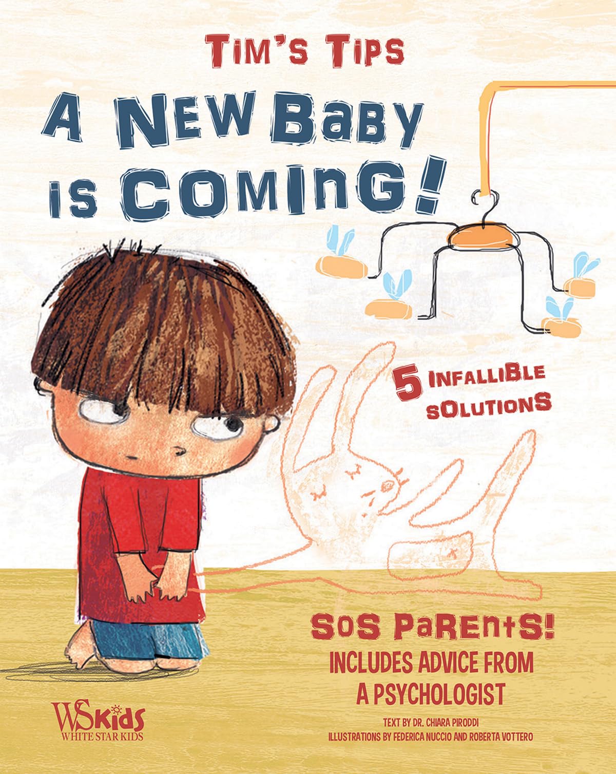 Tim's Tips: A New Baby Is Coming! book