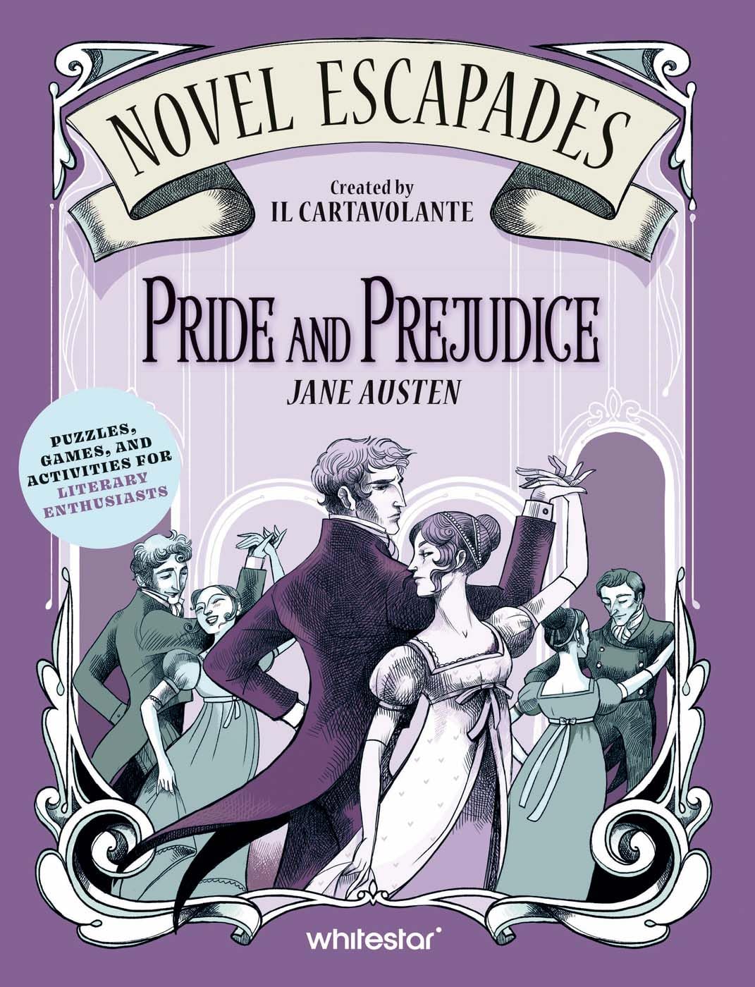 Pride and Prejudice: Puzzles, Games, and Activities for Literary Enthusiasts (Novel Escapades) Contemporary literature
