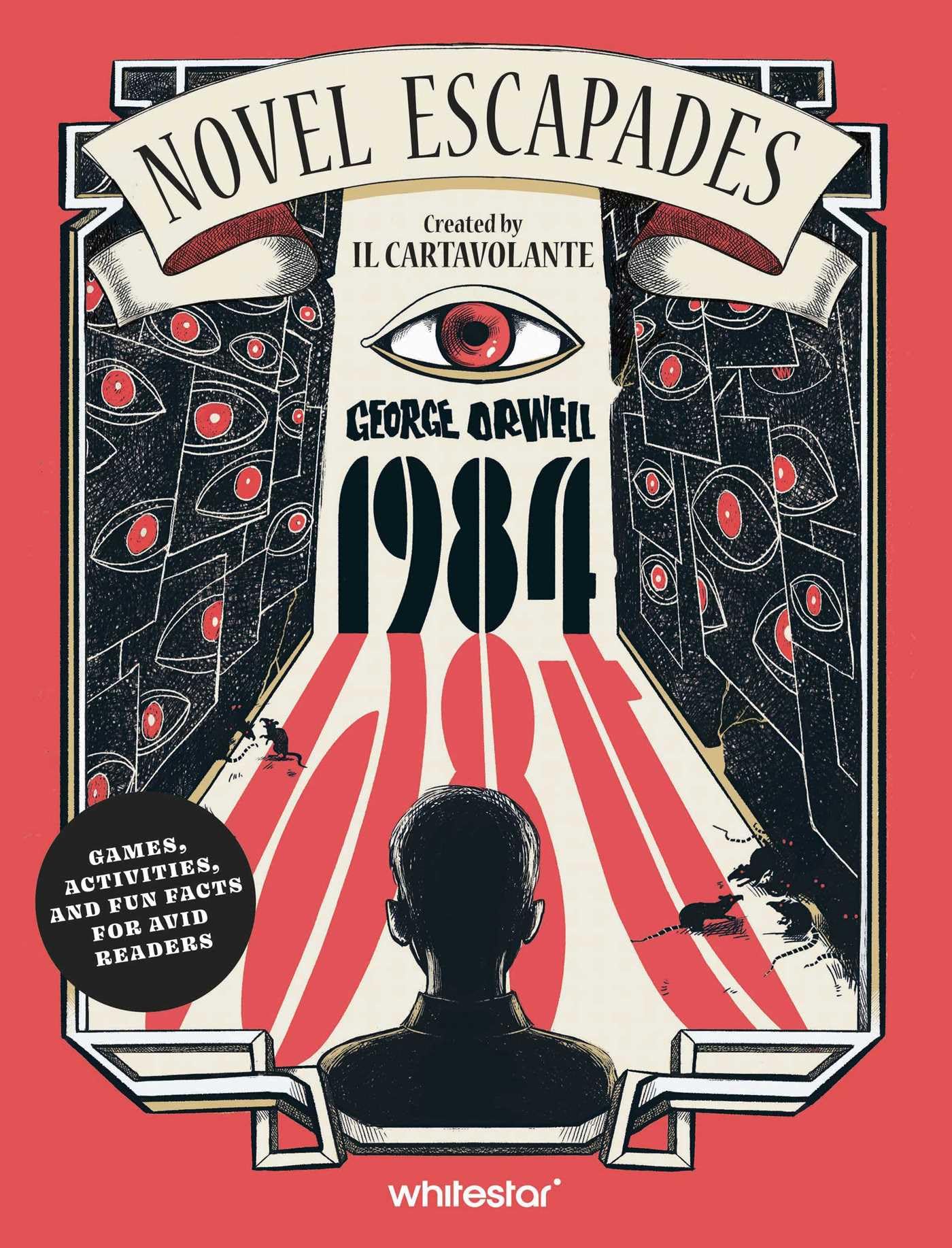 1984: Puzzles, Games, and Activities for Literary Enthusiasts (Novel Escapades) Classics