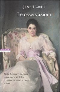 Le osservazioni (I narratori delle tavole) Historical Fiction