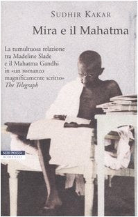Mira e il Mahatma (Le tavole d'oro) Contemporary literature
