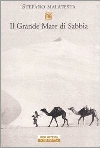 Il grande mare di sabbia. Storie del deserto (Biblioteca) Leisure, Home & Garden