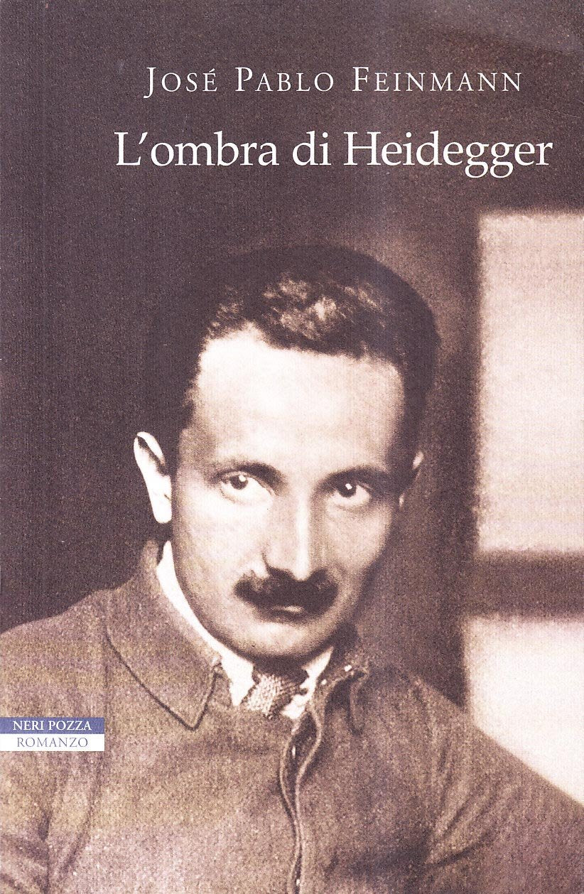 L'ombra di Heidegger (I narratori delle tavole) Contemporary literature