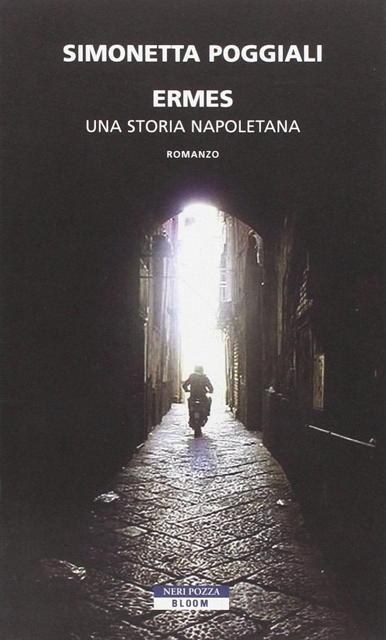 Ermes. Una storia napoletana Contemporary literature