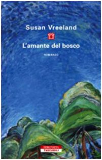 L'amante del bosco (Tascabili) Historical Fiction