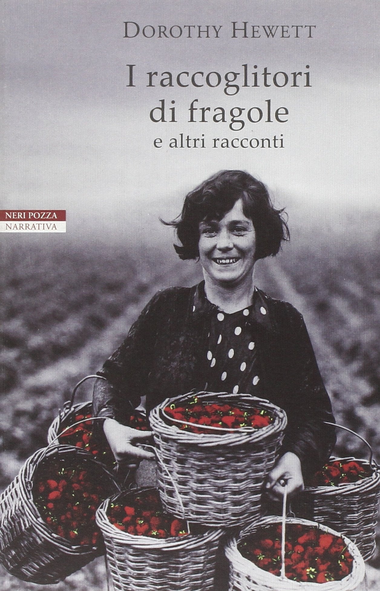 I raccoglitori di fragole e altri racconti book