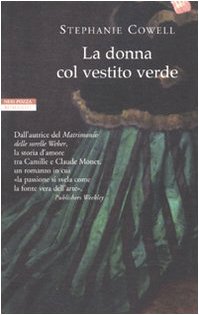 La donna col vestito verde (I narratori delle tavole) Historical Fiction