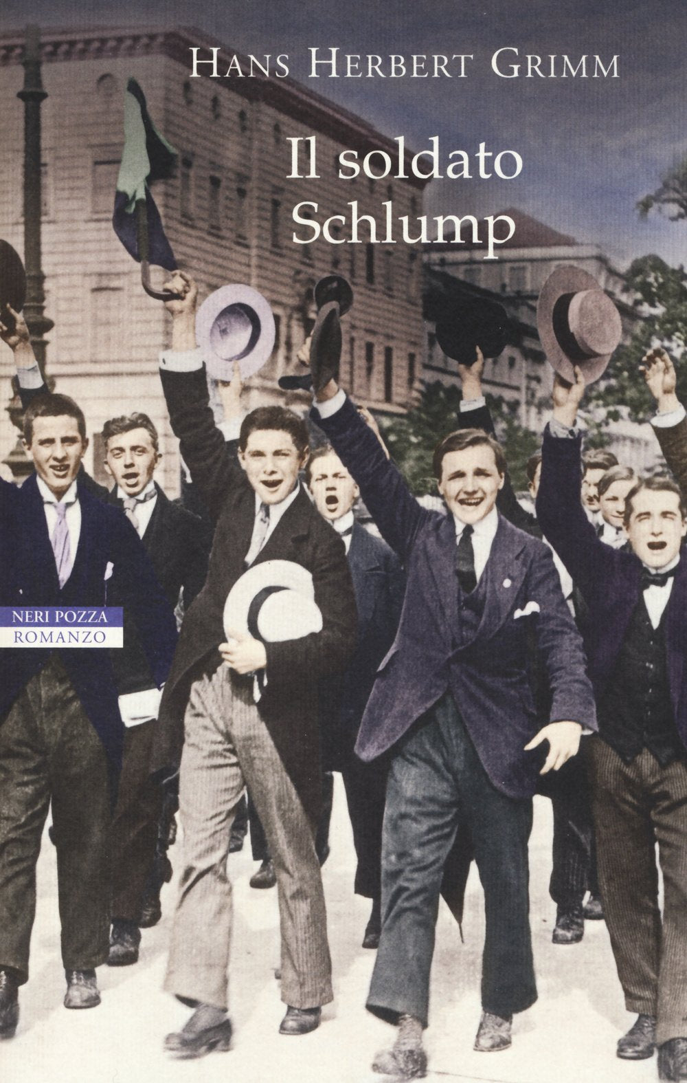 Il soldato Schlump (I narratori delle tavole) Classics