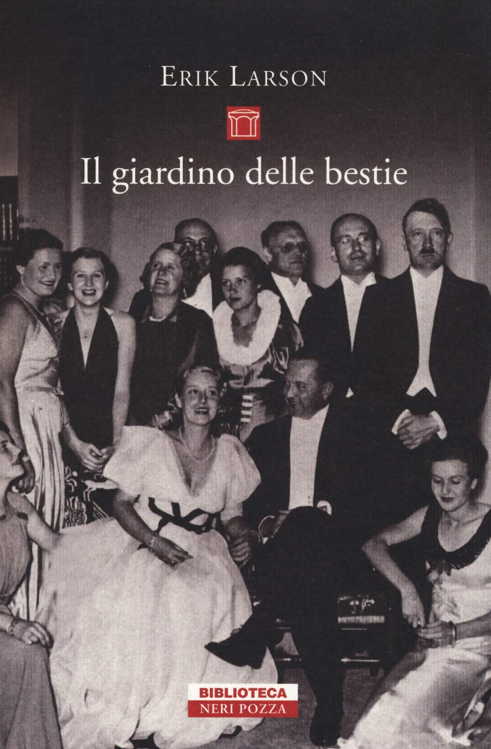 Il giardino delle bestie. Berlino 1934 (Biblioteca) Social Sciences