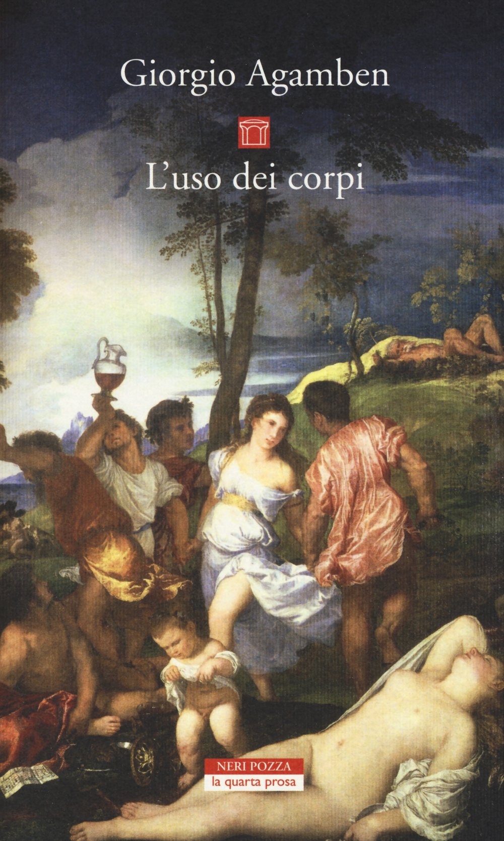 L'uso dei corpi. Homo sacer, IV, 2 (La quarta prosa) Philosophy