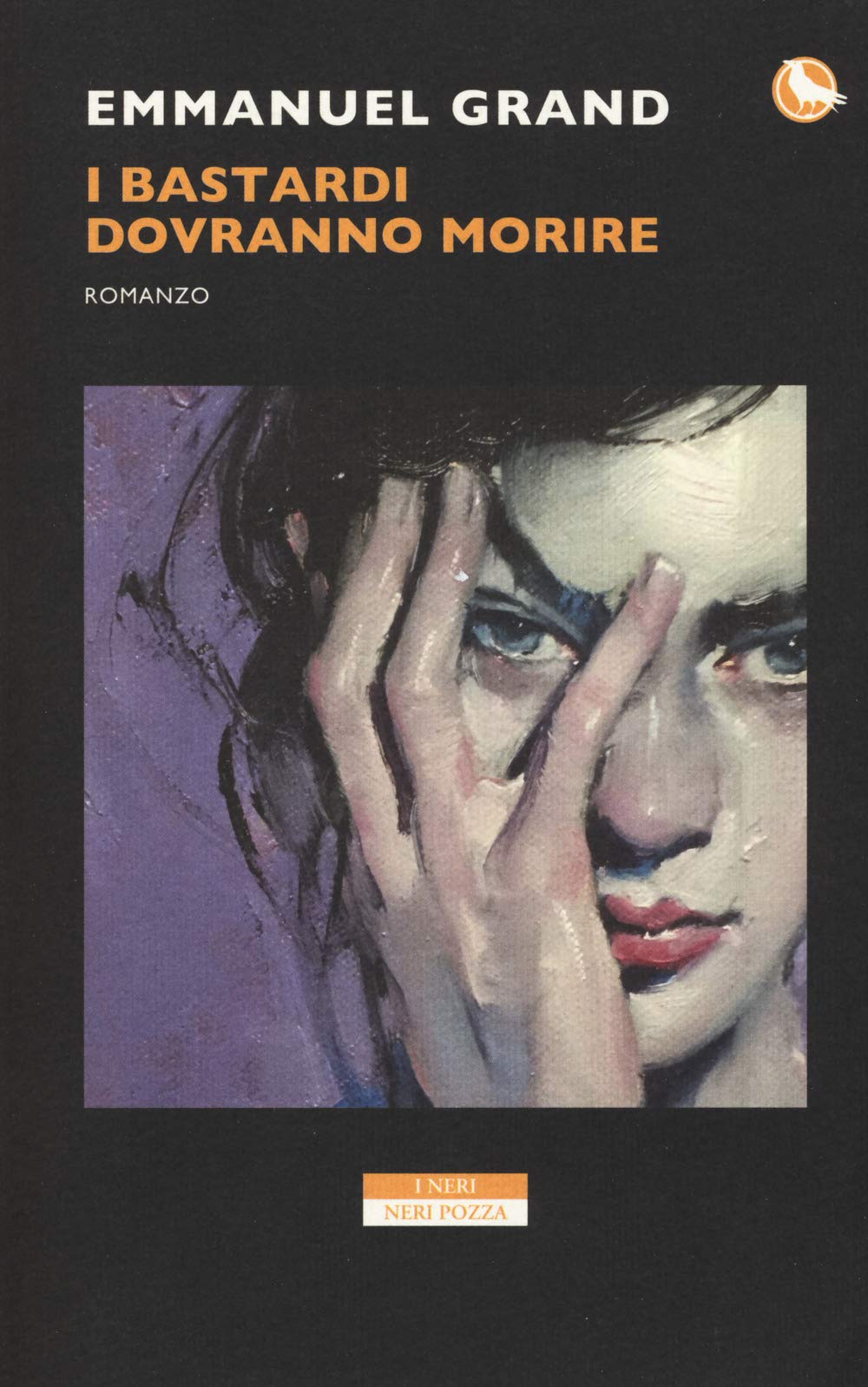 I bastardi dovranno morire (I Neri) Contemporary literature