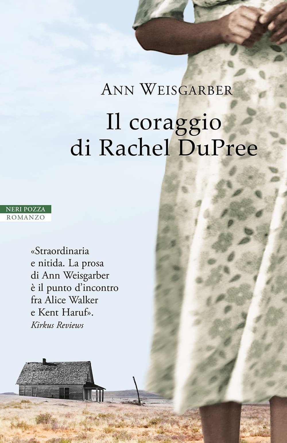 Il coraggio di Rachel DuPree (I narratori delle tavole) Historical Fiction