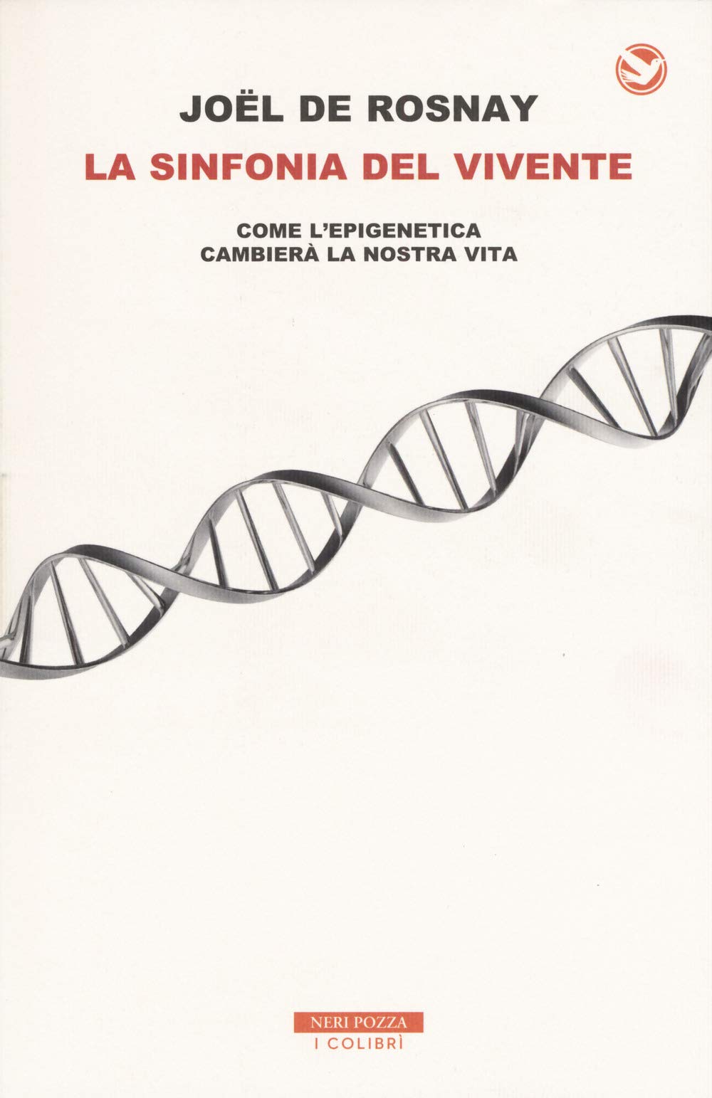 La sinfonia del vivente. Come l'epigenetica cambierà la vostra vita Professional & Reference Books