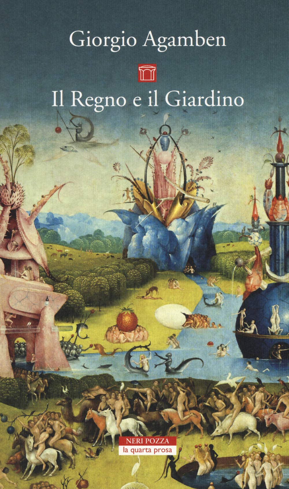 Il regno e il giardino (La quarta prosa) Philosophy