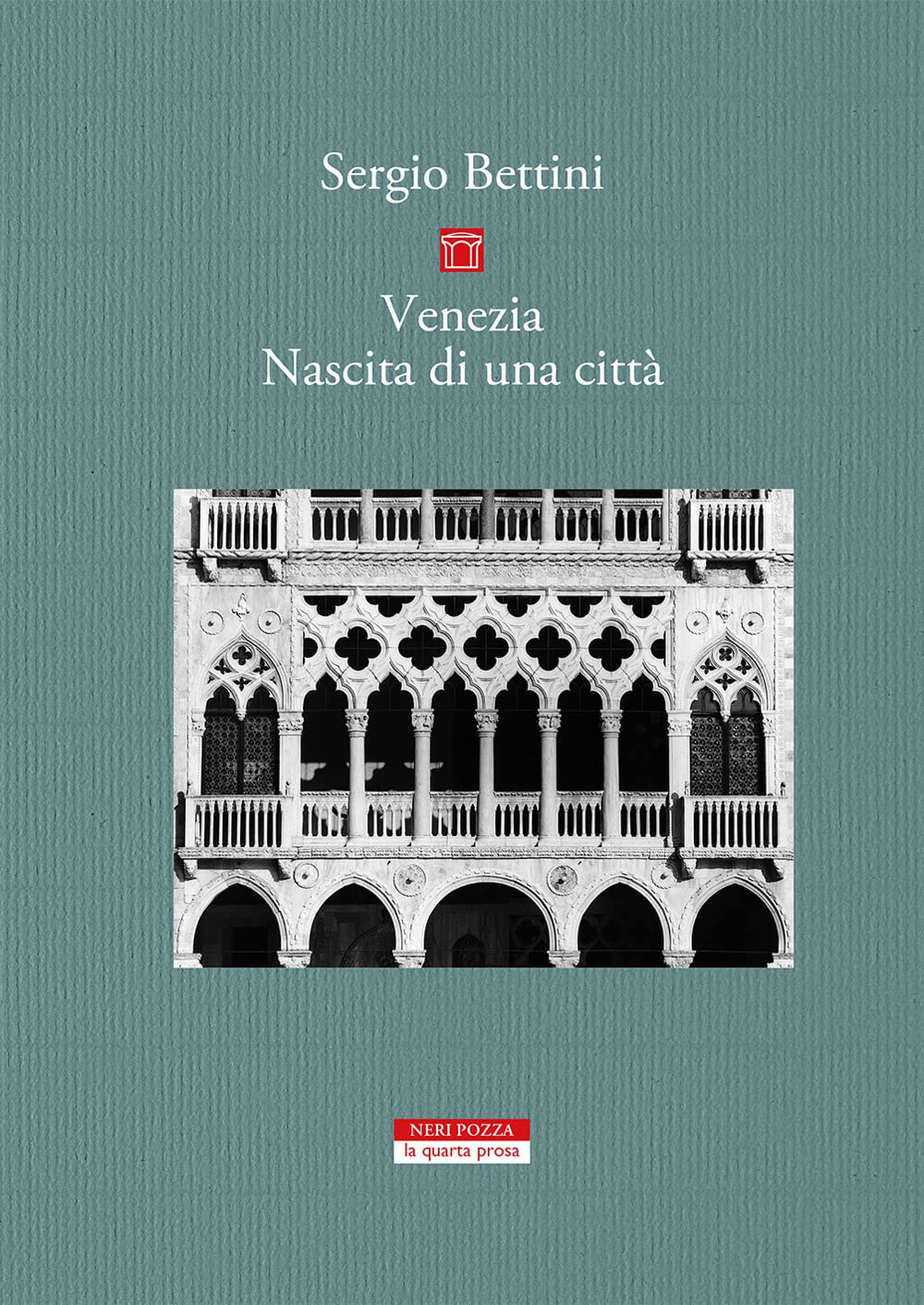 Venezia. Nascita di una città (La quarta prosa) Architecture