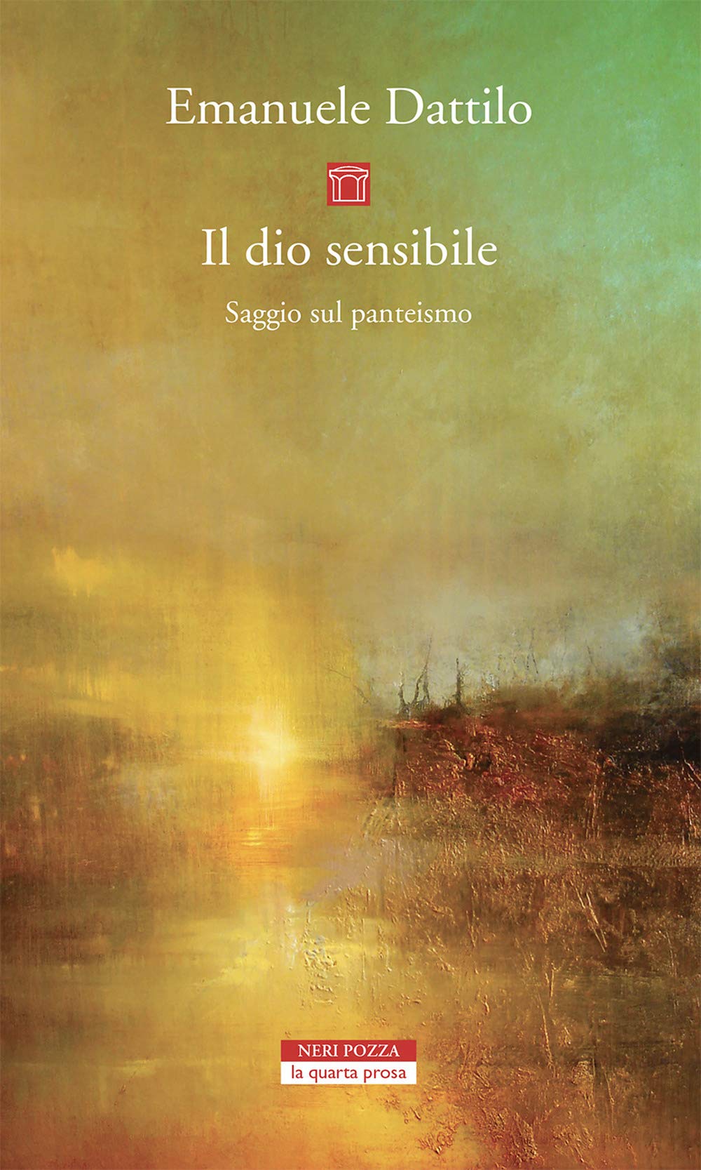 Il dio sensibile. Saggio sul panteismo book