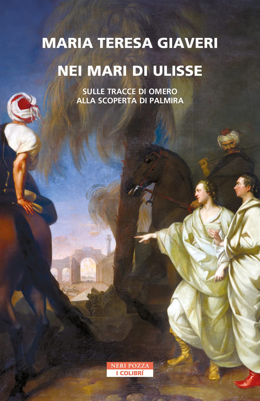 Nei mari di Ulisse. Sulle tracce di Omero alla scoperta di Palmira book