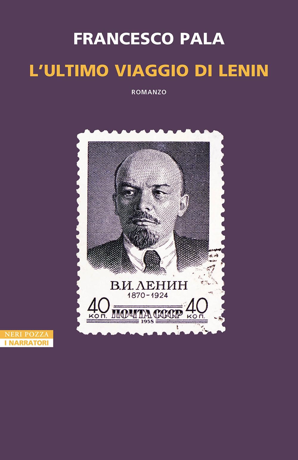 L'ultimo viaggio di Lenin (I narratori delle tavole) Humour & Satire