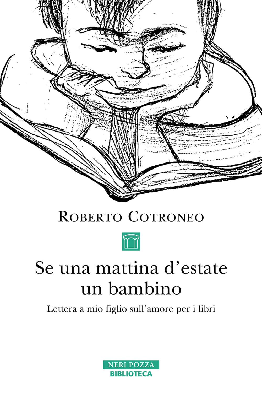 Se una mattina d'estate un bambino (Biblioteca) Essays & Short Stories
