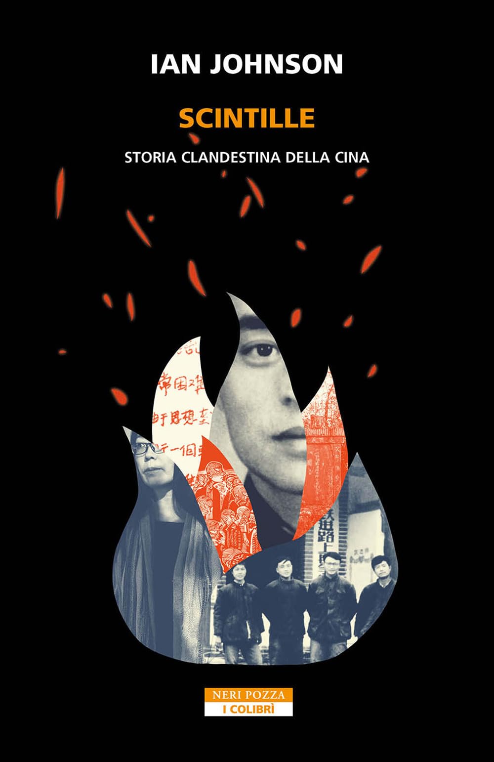 Scintille. Storia clandestina della Cina Politics & History books