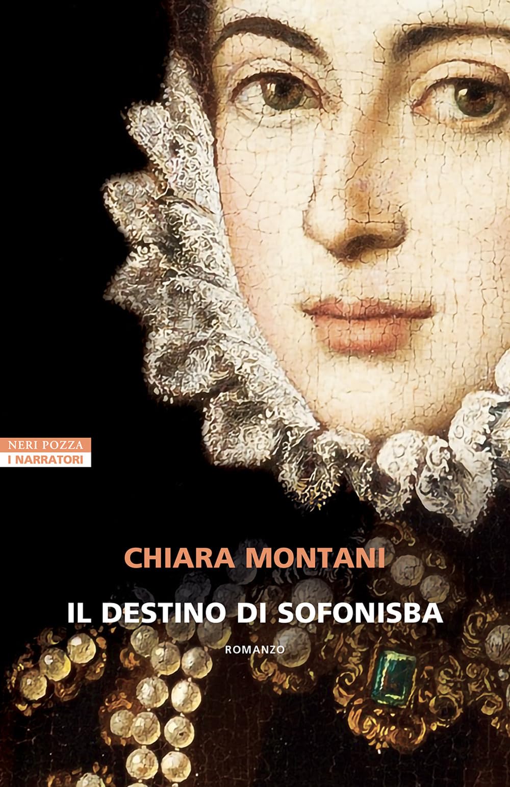 Il destino di Sofonisba (I narratori delle tavole) Historical Fiction