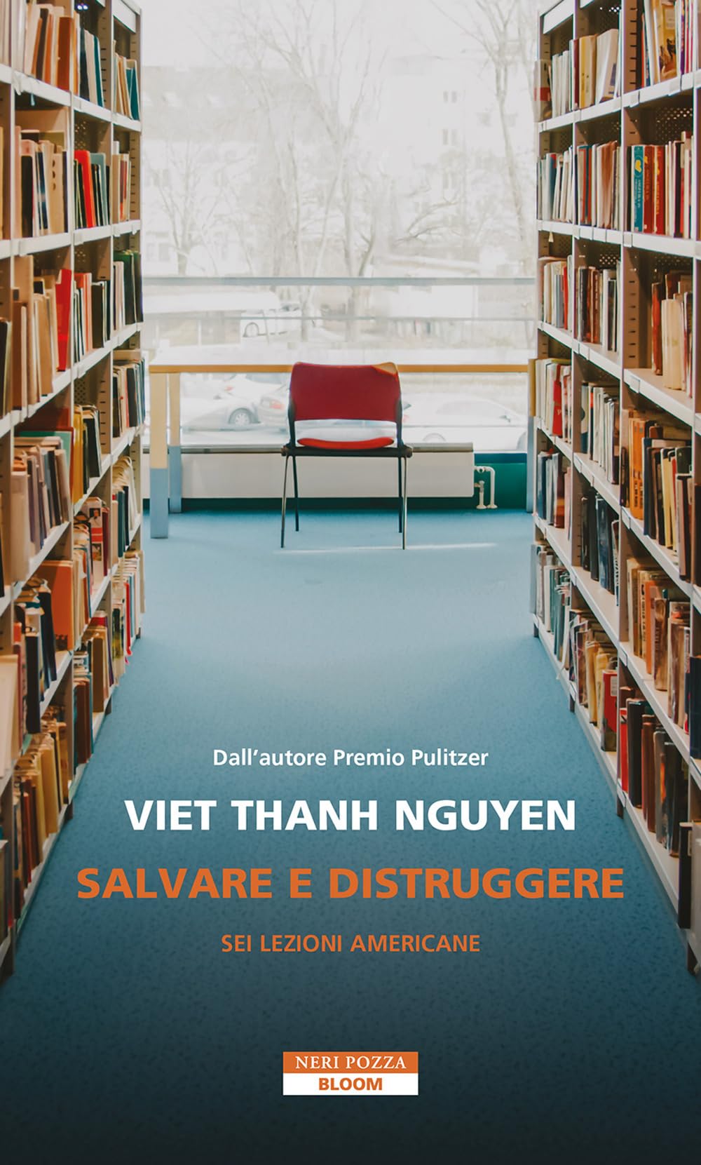 Salvare e distruggere. Sei lezioni americane book